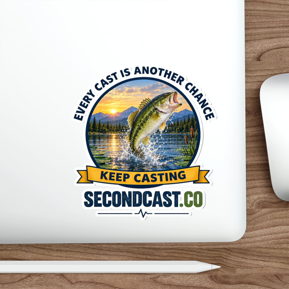 Fishing Sticker — 'Every Cast Is Another Chance' Bass Decal (Keep Casting)