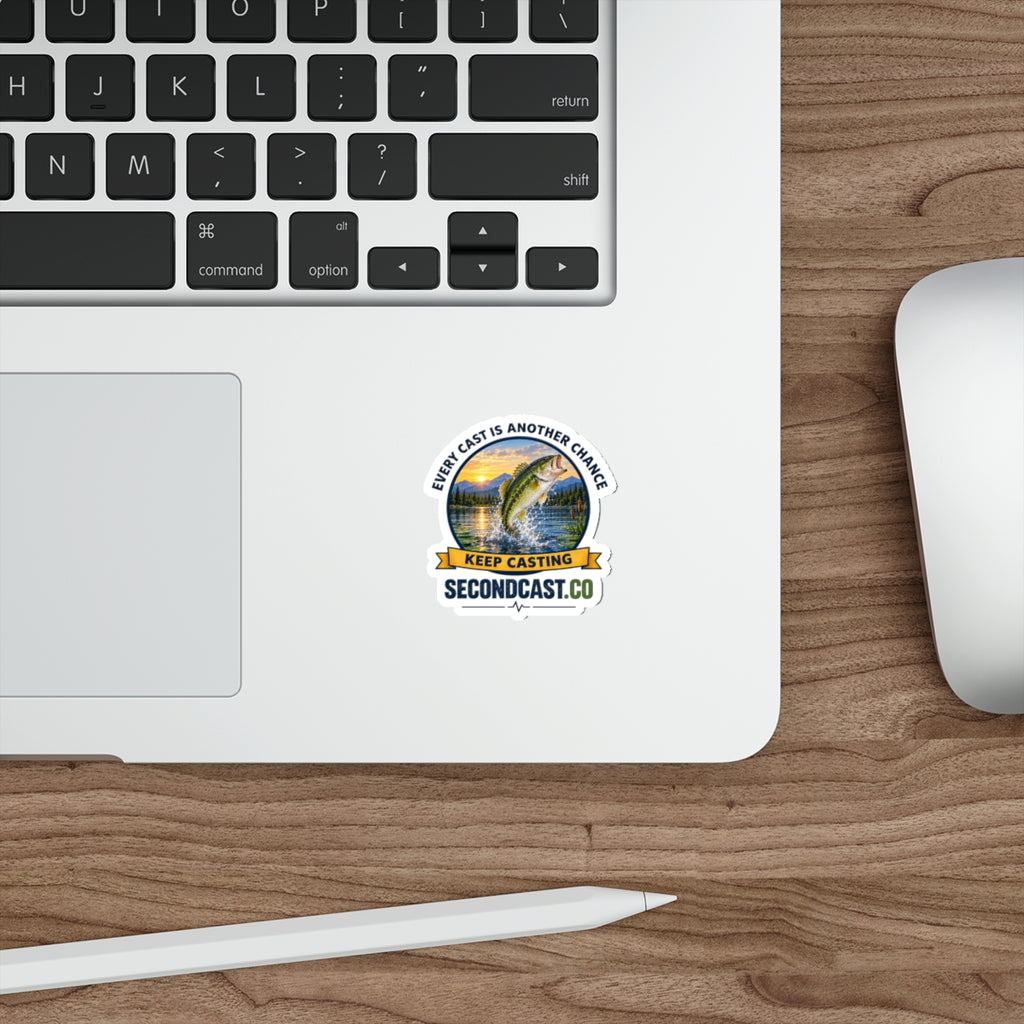 Fishing Sticker — 'Every Cast Is Another Chance' Bass Decal (Keep Casting)